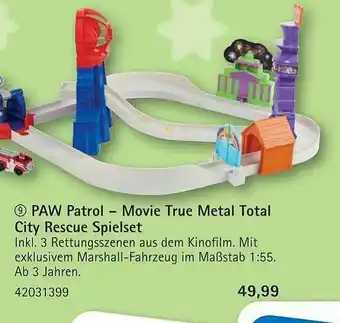 Vedes Paw Patrol - Movie True Metal Total City Rescue Spielset Angebot