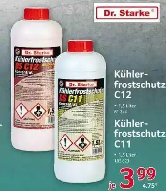 Selgros Dr Starke Kühlerfrostschutz C12 Oder C11 Angebot