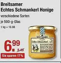 V Markt Breitsamer Echtes Schmankerl Honige Angebot