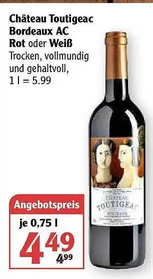 Globus Château Toutigeac Bordeaux Ac Rot Oder Weiß Angebot