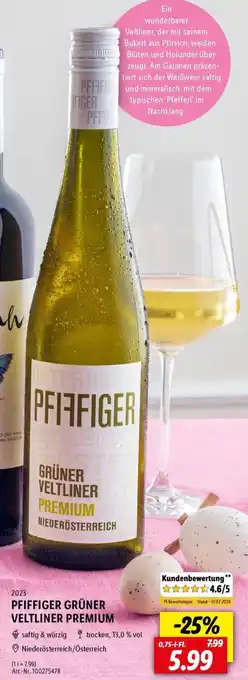 Lidl PFIFFIGER GRÜNER VELTLINER PREMIUM 0,75 L-Fl. Angebot