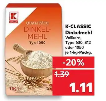 Kaufland K-Classic Dinkelmehl 1kg Angebot