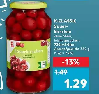 Kaufland K-Classic Sauer Kirschen 720ml Angebot