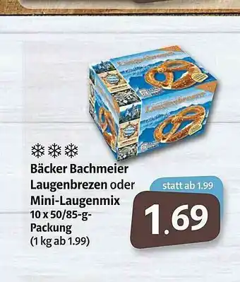 Markant Markt Bäcker Bachmeier Laugenbrezen Oder Mini-laugenmix Angebot