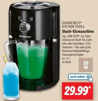 Lidl SILVERCREST KITCHEN TOOLS Slush-Eismaschine „SSM 30 B1" Angebot