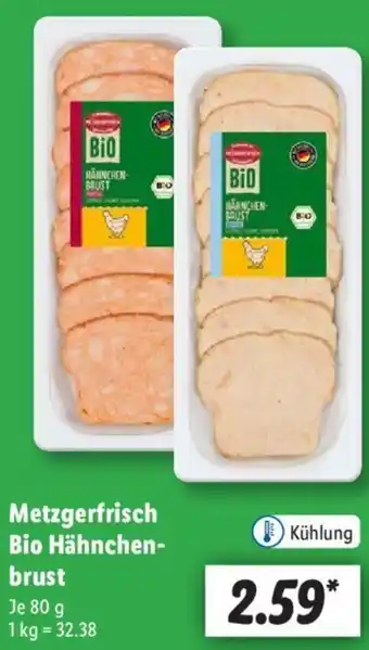 Lidl Metzgerfrisch Bio Hähnchenbrust 80 g Angebot