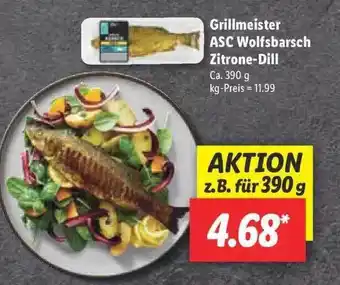 Lidl Grillmeister Asc Wolfsbarsch Zitrone Dill 390g Angebot