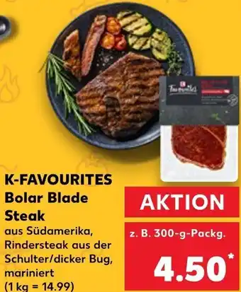 Kaufland K-FAVOURITES Bolar Blade Steak 300 g Packg. Angebot