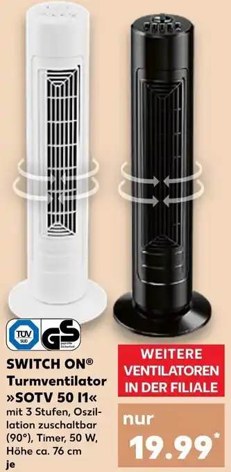 Kaufland SWITCH ON Turmventilator SOTV 50 I1 Angebot