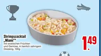 Edeka Shrimpscocktail „Miami"* Angebot