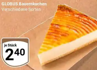 Globus GLOBUS Bauernkuchen Angebot