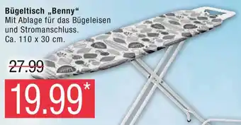 Marktkauf Bügeltisch ,,Benny" Angebot