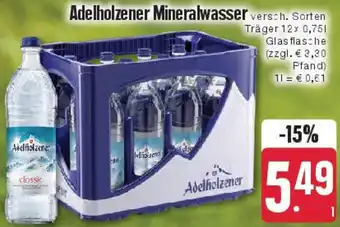 Edeka Adelholzener Mineralwasser 12x0,75 L Angebot