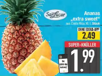 E-Center SanLucar Ananas ,,extra sweet" Angebot