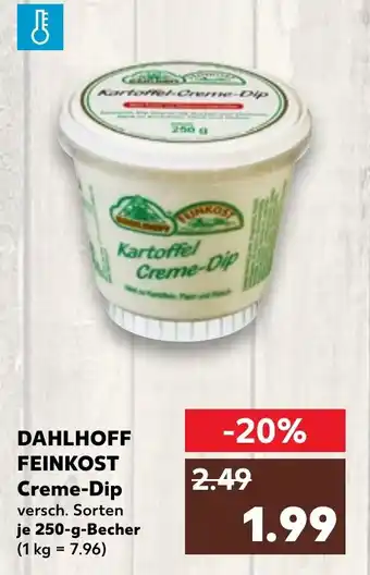 Kaufland DAHLHOFF Kartoffel Creme-Dip 250 g Becher Angebot