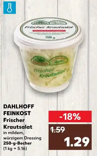 Kaufland DAHLHOFF FEINKOST Frischer Krautsalat 250 g Becher Angebot
