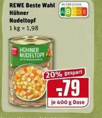 REWE Kaufpark Rewe Beste Wahl Hühner Nudeltopf Angebot