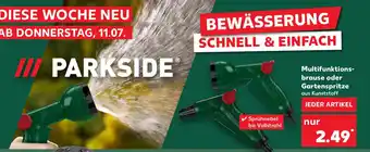 Kaufland PARKSIDE Multifunktionsbrause oder Gartenspritze aus Kunststoff Angebot