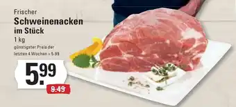 Meyer's Frischemarkt Frischer Schweinenacken im Stück 1 kg Angebot