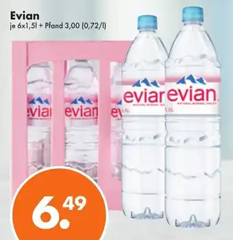 Trink und Spare Evian 6x1,5L Angebot