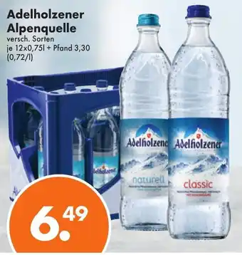 Trink und Spare Adelholzener Alpenquelle 12x0,75L Angebot