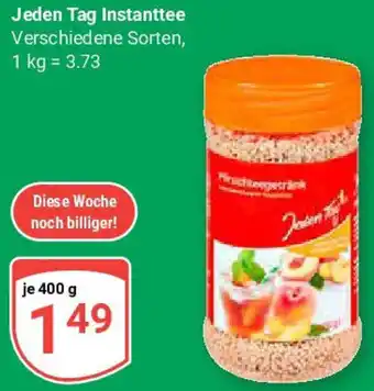 Globus Jeden Tag Instanttee 400 g Angebot