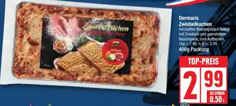 Edeka Dermaris Zwiebelkuchen 400 g Packung Angebot