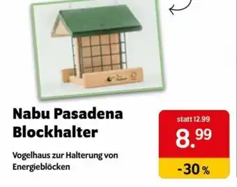 Das Futterhaus Nabu Pasadena Blockhalter Angebot