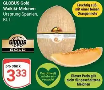 Globus GLOBUS Gold Waikiki-Melonen Angebot