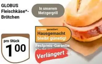 Globus GLOBUS Fleischkäse Brötchen Angebot