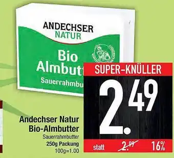 E-Center Andechser Natur Bio Almbutter Angebot