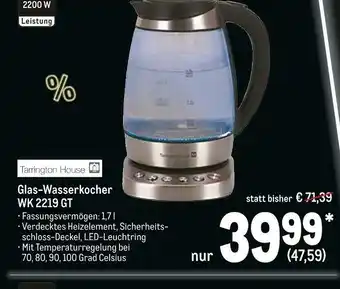 METRO Tarrington house glas-wasserkocher wk 2219 gt Angebot