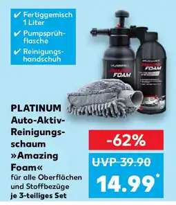 Kaufland PLATINUM Auto-Aktiv- Reinigungsschaum Amazing Foam je 3-teiliges Set Angebot