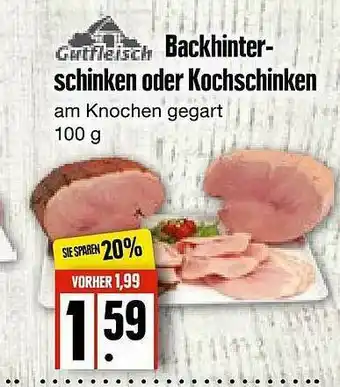 Edeka Frischemarkt Backhinterschinken Oder Kochschinken Gutfleisch Angebot