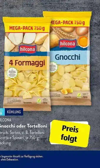 Aldi Süd Hilcona Gnocchi Oder Tortelloni Angebot