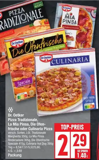 Edeka Dr. Oetker Pizza Tradizionale, La Mia Pinsa, Die Ofenfrische oder Culinaria Pizza Angebot