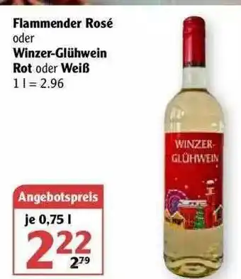 Globus Flammender Rosé Oder Winzer-glühwein Rot Oder Weiß Angebot