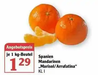 Globus Spanien Mandarinen „marisol Oder Arrufatina” Angebot