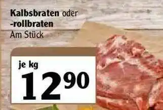 Globus Kalbsbraten Oder -rollbraten Angebot