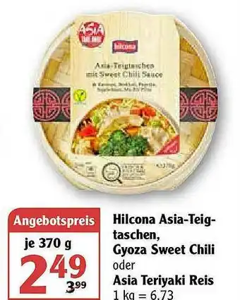 Globus Hilcona Asia-teigtaschen Gyoza Sweet Chili Oder Asia Teriyaki Reis Angebot