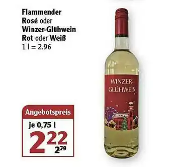 Globus Flammender Rosé Oder Winzer-glühwein Rot Oder Weiß Angebot