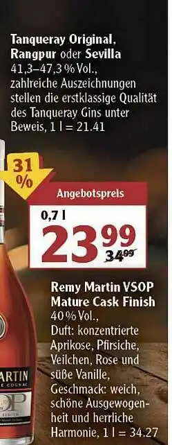 Globus Tanqueray Original Rangpur Oder Sevilla Remy Martin Vsop Mature Cask Finish Angebot