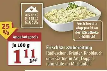 Globus Frischkäsezubereitung Angebot