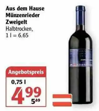 Globus Aus Dem Hause Münzenrieder Zweigelt Angebot