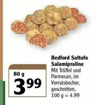 Globus Bedford Saltufo Salamipraline Angebot