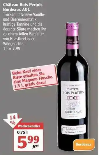 Globus Château Bois Pertuis Bordeaux Aoc Angebot