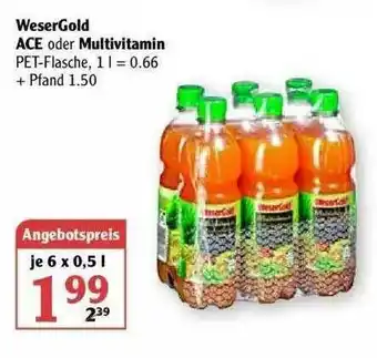 Globus Wesergold Ace Oder Multivitamin Angebot