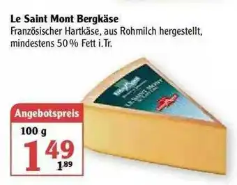 Globus Le Saint Mont Bergkäse Angebot