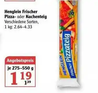 Globus Henglein Frischer Pizza Oder Kuchenteig Angebot