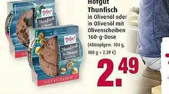 Markant Hofgut Thunfisch Angebot